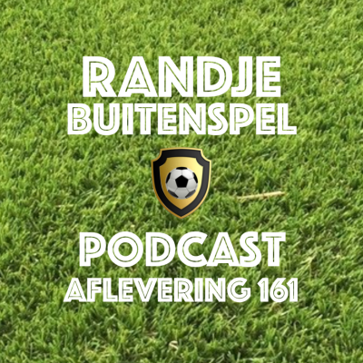 episode Randje Buitenspel 161 - De WEEK van de WAARHEID! artwork
