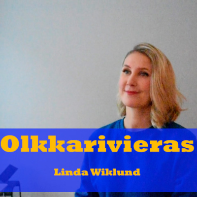 episode Olkkarivieras Linda Wiklund "Pokkakokeessa parahti kaikki tunnetilat samaan aikaan" artwork