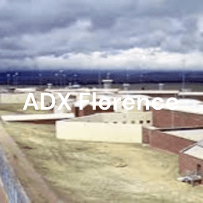 ADX Florence: The U.S.’s Most Secure Prison