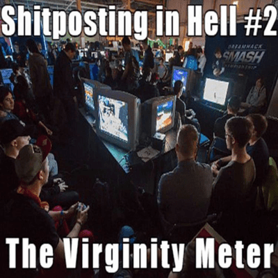 episode Shitposting in Hell #2 - The Virginity Meter artwork