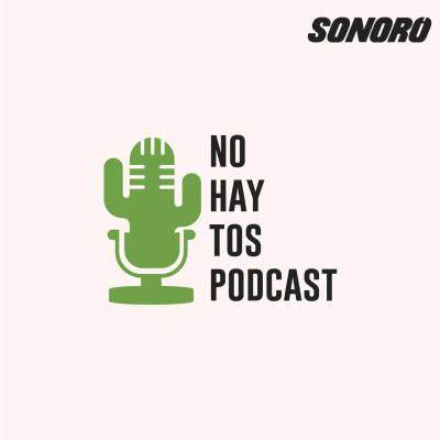 episode Toma de Protesta | No Hay Tos (Real Mexican Spanish) artwork