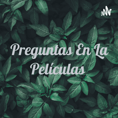 Preguntas En La Películas