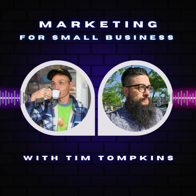 episode Real-World Marketing for Small Businesses artwork