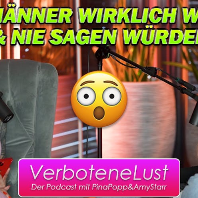 episode Ich will wie ein Straßenköter behandelt werden" Was Männer wirklich geil macht & NIE sagen Folge#73 artwork