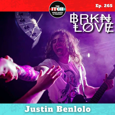 episode E265 Justin Benlolo of BRKN LOVE on Self-Reflection, Trainwreck Shows, and Translating the Studio to the Stage artwork