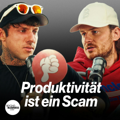 episode PRODUKTIVITÄT - Welche Hacks bringen NICHTS und was empfehlen wir! artwork