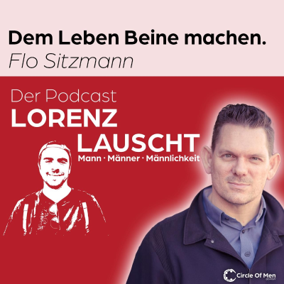 episode Dem Leben Beine machen - Flo Sitzmann artwork
