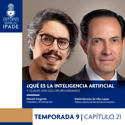 episode Temporada 9 | Diálogos entre expertos | ¿Qué es la inteligencia artificial y cuáles son sus oportunidades? artwork