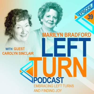 episode Embracing Left Turns and Finding Joy with Carolyn Sinclair artwork