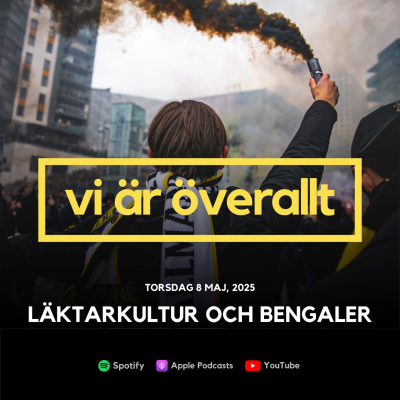 episode Läktarkultur och bengaler artwork