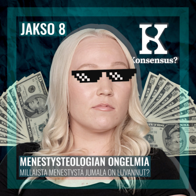 episode Menestysteologian ongelmia - Konsensus? S2E8 artwork