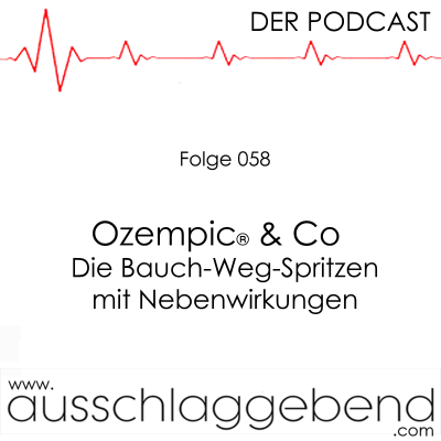 episode Folge 058 - Ozempic® & Co – Die Bauch-Weg-Spritzen mit Nebenwirkungen artwork