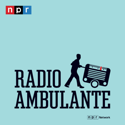 Radio Ambulante - podcast