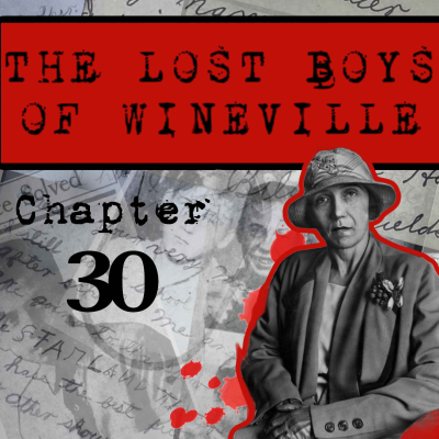 episode The Lost Boys Of Wineville / Chapter 30 artwork