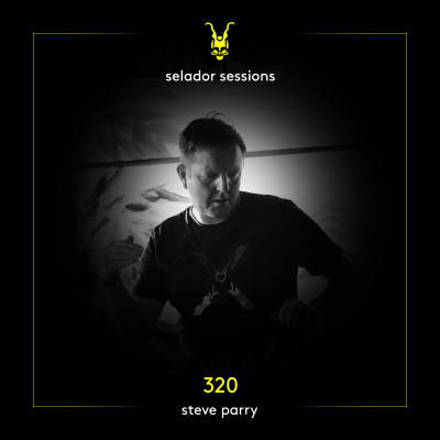 episode Selador Sessions 320 | Steve Parry artwork