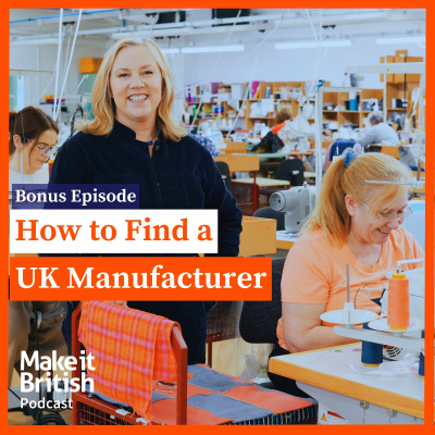 episode Bonus: How to Find a UK Manufacturer artwork