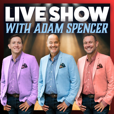 episode #32 | LIVE SHOW with Adam Spencer artwork