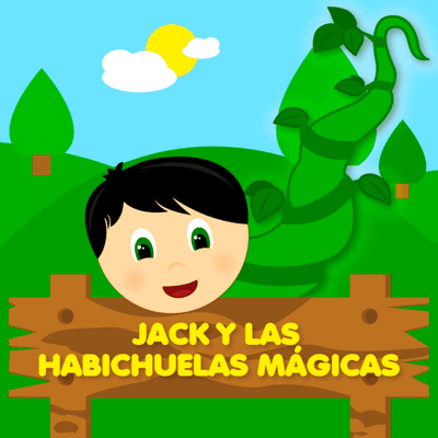 episode ¿Me cuentas un cuento? - Jack y las habichuelas mágicas artwork