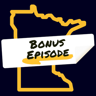 episode *Bonus* Ep. 23 Updates From Minnesota (1) artwork