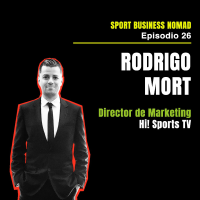 episode Estrategia y crecimiento de marca con Rodrigo Mort artwork