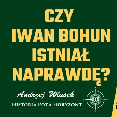 episode Iwan Bohun - Prawda czy mit? artwork