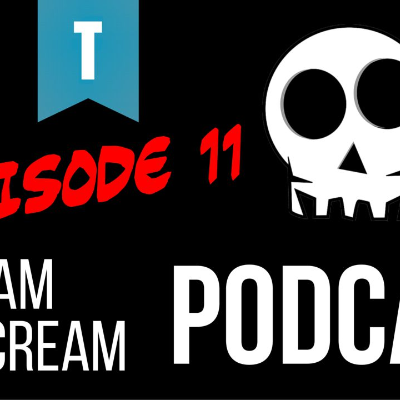 episode I Scream You Scream Podcast Episode 11 artwork