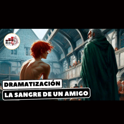 episode DRAMATIZACIÓN: La sangre de un amigo .El nombre del viento artwork