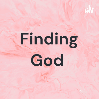 Finding God