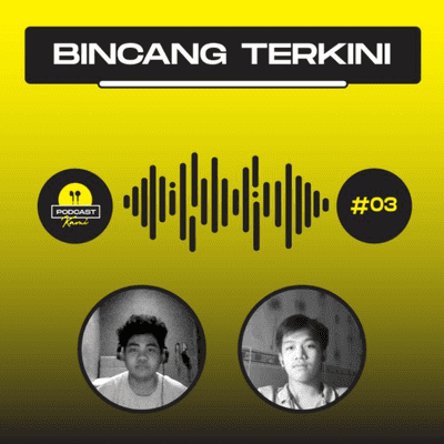 episode Bincang Terkini #3: Bukan Omnibus Law artwork