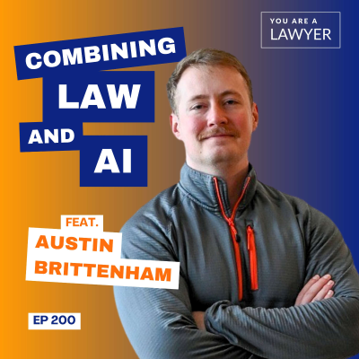 episode How to Combine Law and AI Without Losing Your Mind feat. Austin Brittenham artwork