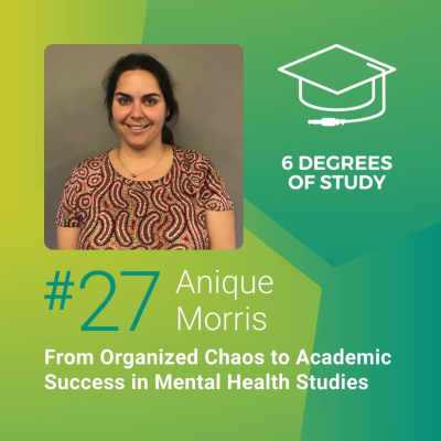 episode 027: From Organized Chaos to Academic Success in Mental Health Studies artwork