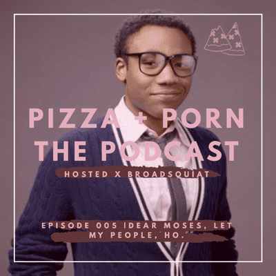 episode EP: 005 | Dear Moses, Let My People Ho. artwork