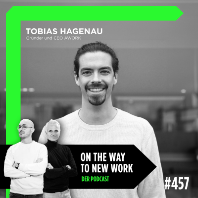 episode #457 Tobias Hagenau, Gründer und CEO AWORK | Einer der Köpfe hinter dem Agency Happiness Report artwork