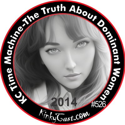 episode #526 - KC Time Machine - 2014 Dominant Women artwork