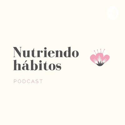 Nutriendo Hábitos