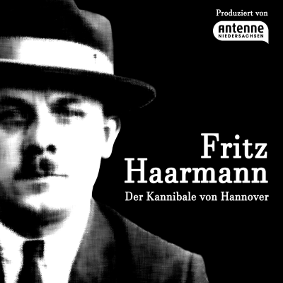 episode #02 Fritz Haarmann - Pupenjungs artwork