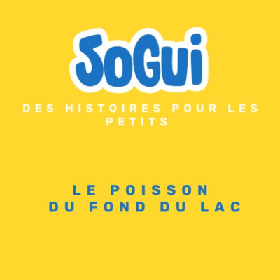 episode #45 - Le poisson du fond du lac (2/2) artwork