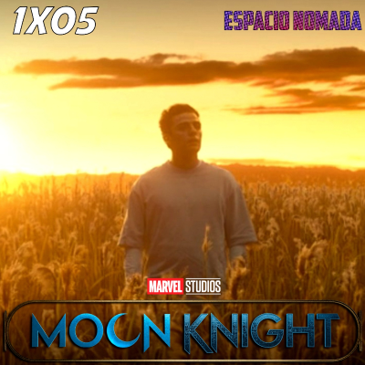 episode Caballero Luna (Moon Knight) 1x05 | Espacio Nómada artwork