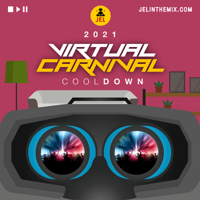 episode 2021 CARNIVAL COOL DOWN | VIRTUAL EDITION artwork
