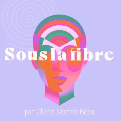 Sous la fibre