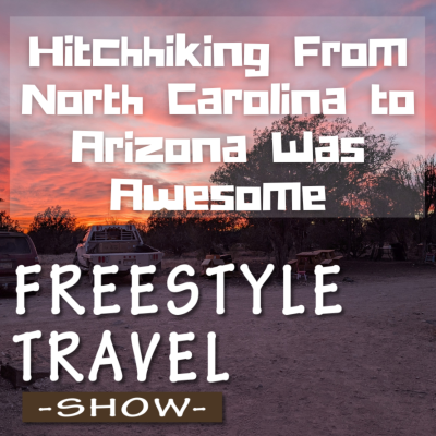 episode #112 - Hitchhiking From North Carolina to Arizona Was Awesome artwork