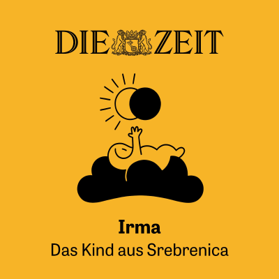 episode Neuer Podcast: "Irma. Das Kind aus Srebrenica" artwork