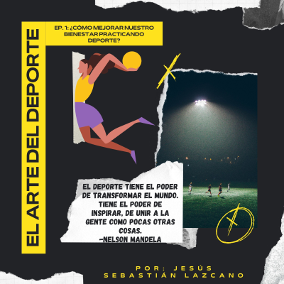 episode ¿Cómo mejorar nuestro bienestar practicando deporte? artwork