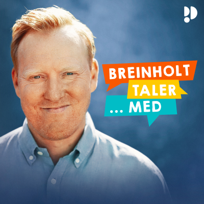 Breinholt taler … med - podcast