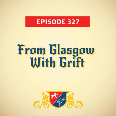 episode From Glasgow With Grift (with Lis Smith) artwork