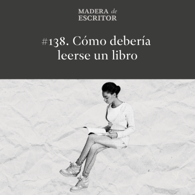 episode #138. Cómo debería leerse un libro artwork