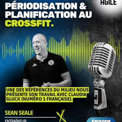 episode #65 [CROSSFIT] Périodiser & planifier avec Sean Seale artwork