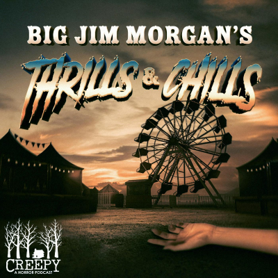 episode Big Jim Morgan's Chill and Thrills artwork