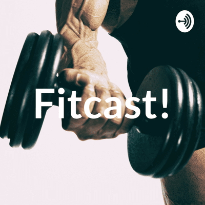 Fitcast!