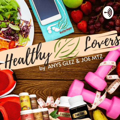 Bienvenidos A Healthy Lovers